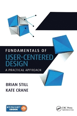 Fundamentals of User-Centered Design - Brian Still, Kate Crane
