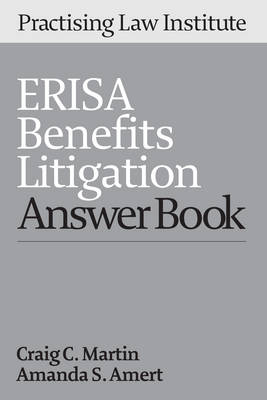 Erisa Benefits Litigation Answer Book 2013