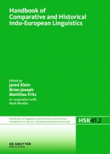 Handbook of Comparative and Historical Indo-European Linguistics - 