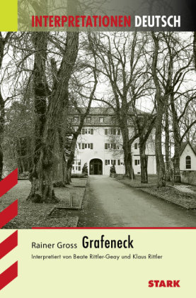 Interpretationshilfe Deutsch / RAINER GROSS: Grafeneck
