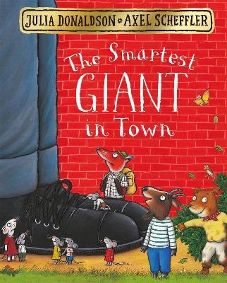 The Smartest Giant in Town - Julia Donaldson