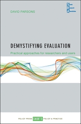 Demystifying Evaluation - David Parsons
