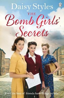The Bomb Girls&rsquo; Secrets - Daisy Styles