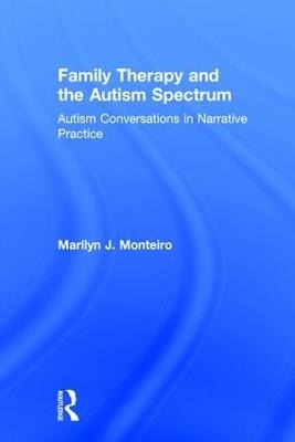 Family Therapy and the Autism Spectrum