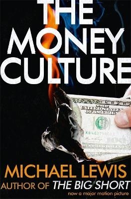 The Money Culture - Michael Lewis