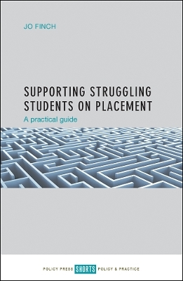 Supporting Struggling Students on Placement - Jo Finch