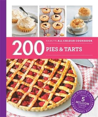 Hamlyn All Colour Cookery: 200 Pies & Tarts - Sara Lewis
