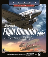 Microsoft Flight Simulator 2004 - Doug Radcliffe, Andy Mahood