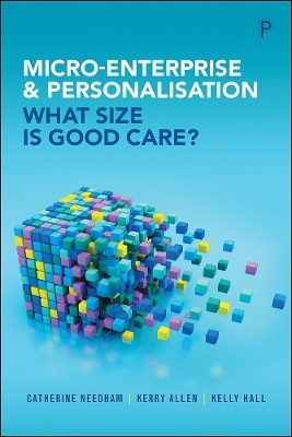 Micro-Enterprise and Personalisation - Catherine Needham, Kerry Allen, Kelly Hall