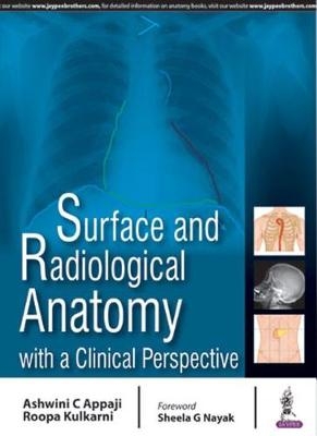 Surface and Radiological Anatomy with a Clinical Perspective