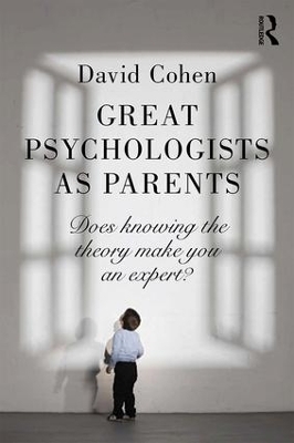 Great Psychologists as Parents