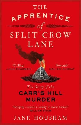 The Apprentice of Split Crow Lane - Jane Housham