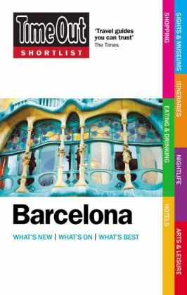 Time Out Shortlist Barcelona 6th edition -  Time Out Guides Ltd