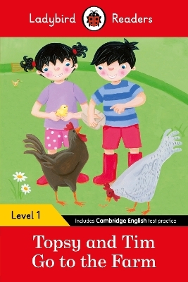 Ladybird Readers Level 1 - Topsy and Tim - Go to the Farm (ELT Graded Reader) - Jean Adamson