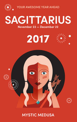 SAGITTARIUS - Mystic Medusa
