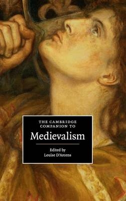 The Cambridge Companion to Medievalism - 