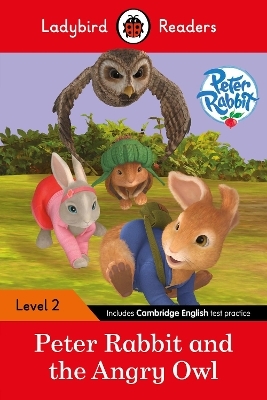Ladybird Readers Level 2 - Peter Rabbit - Peter Rabbit and the Angry Owl (ELT Graded Reader) - Beatrix Potter