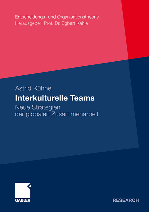 Interkulturelle Teams - Astrid K&uuml;hne
