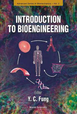 Introduction To Bioengineering - 