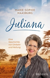 Juliana - Marie-Sophie Maasburg