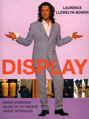 Display - Laurence Llewelyn-Bowen