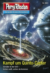Perry Rhodan 2931: Kampf um Quinto-Center - Verena Themsen