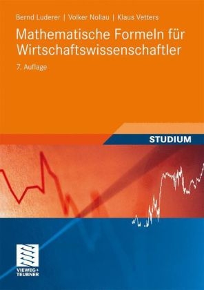 Mathematische Formeln für Wirtschaftswissenschaftler