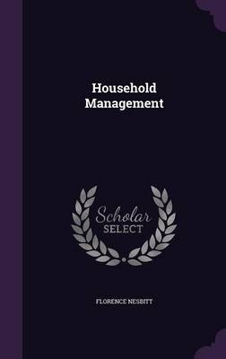 Household Management - Florence Nesbitt