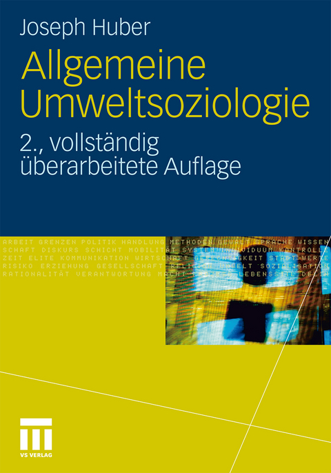 Allgemeine Umweltsoziologie - Joseph Huber