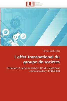 L''effet transnational du groupe de soci&eacute;t&eacute;s -  Bouillot-C