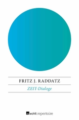 ZEIT-Dialoge - Fritz J. Raddatz