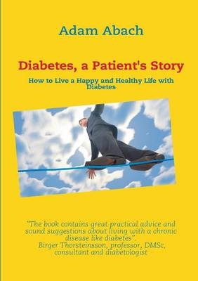 Diabetes, a Patient's Story