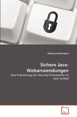 Sichere Java-Webanwendungen - Stefanie Schlembach