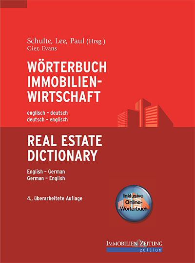 W&ouml;rterbuch Immobilienwirtschaft. Englisch-Deutsch /Deutsch-Englisch - Alec Evans, Sonja Gier