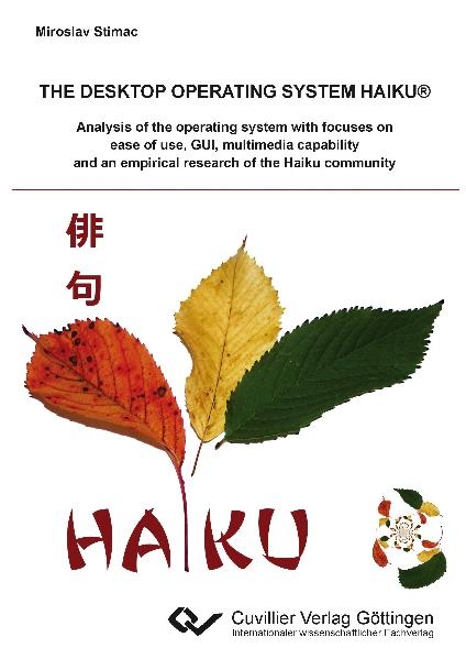 The desktop operating system Haiku - Miroslav Stimac