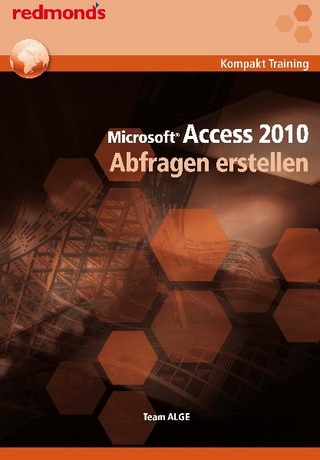 ACCESS 2010 ABFRAGEN ERSTELLEN