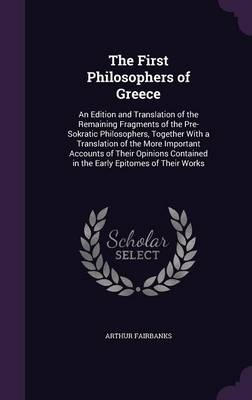 The First Philosophers of Greece