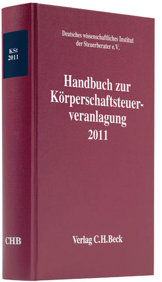 Handbuch zur Körperschaftsteuerveranlagung 2011
