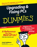 Upgrading and Fixing PCs For Dummies - Andy Rathbone