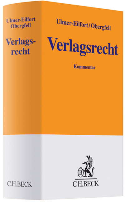 Verlagsrecht - Constanze Ulmer-Eilfort, Eva In&eacute;s Obergfell