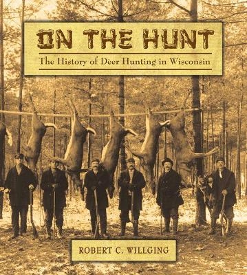 On the Hunt - Robert C Willging