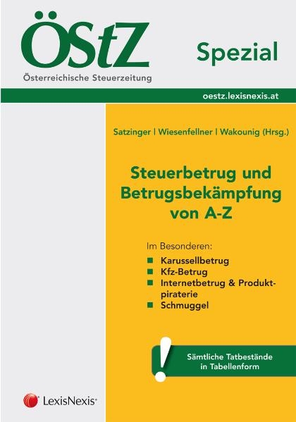 &Ouml;StZ Spezial - Steuerbetrug und Betrugsbek&auml;mpfung von A - Z - 