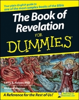 The Book of Revelation For Dummies - Richard Wagner, Larry R. Helyer