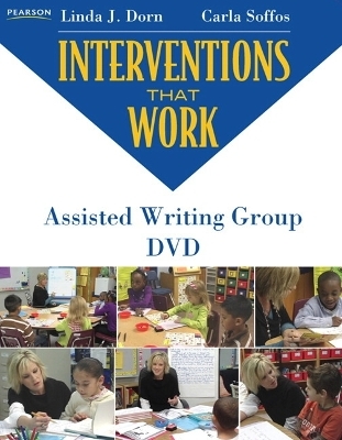 Interventions that Work - Linda J. Dorn, Carla Soffos