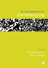 The SAGE Handbook of the 21st Century City - 