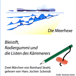 Die Meerhexe - Bleistift, Radiergummi und die Listen des Kämmerers