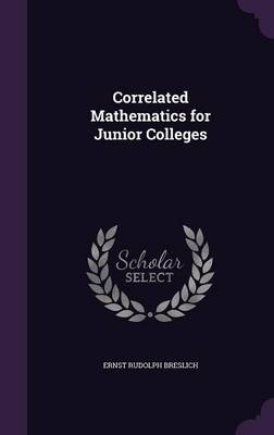 Correlated Mathematics for Junior Colleges