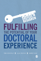 Fulfilling the Potential of Your Doctoral Experience - Pam Denicolo, Julie Reeves, Dawn Duke