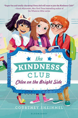 The Kindness Club - Courtney Sheinmel