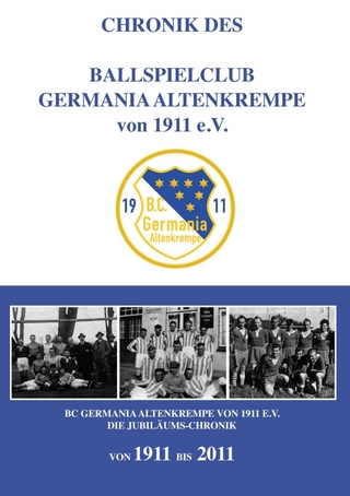 Chronik des Ballspielclub Germania Altenkrempe von 1911 e.V.